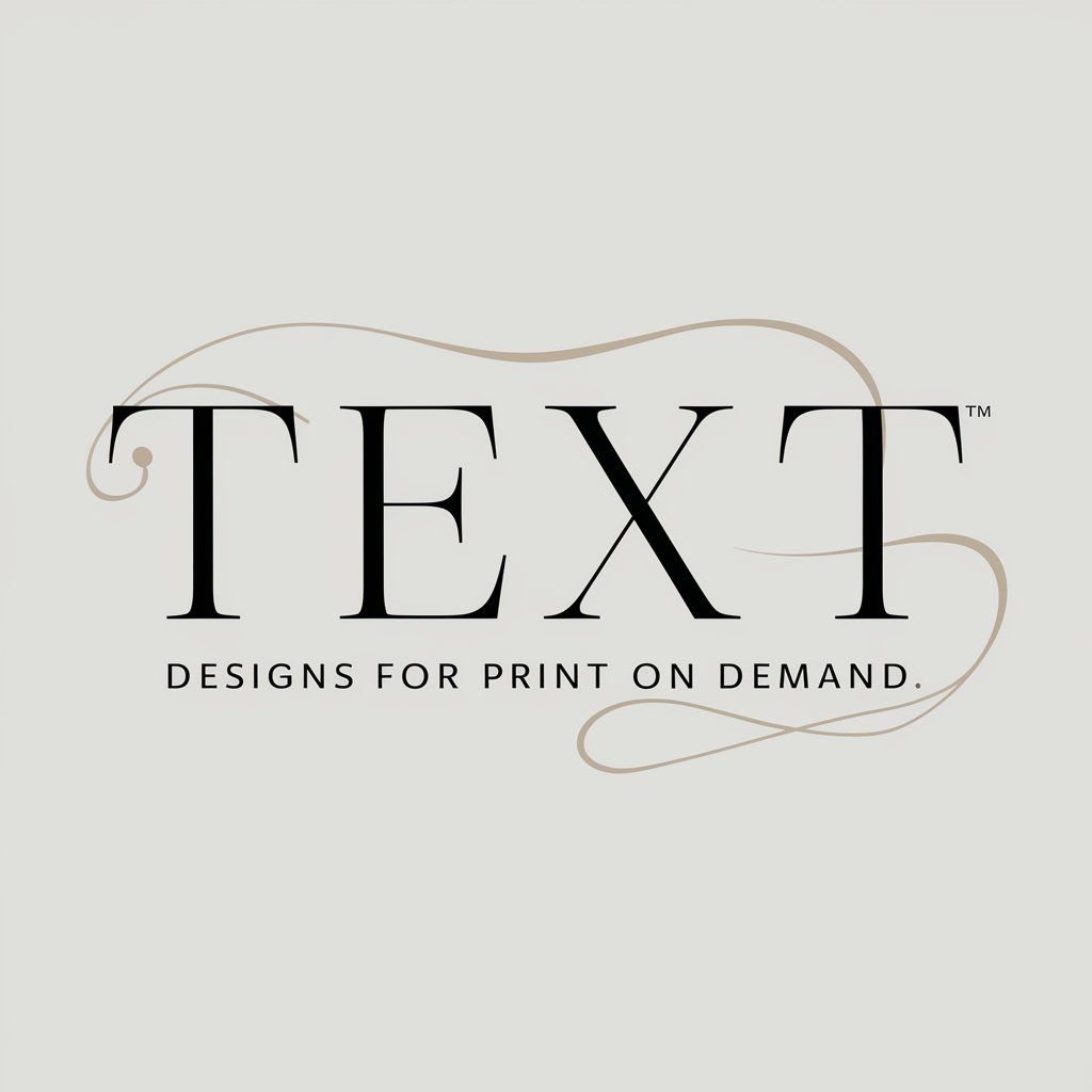 Text Designs for Print On Demand in GPT Store