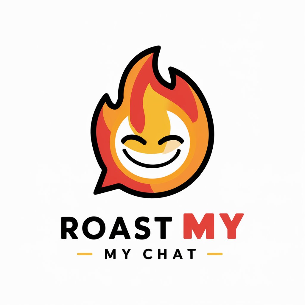 Roast my Chat