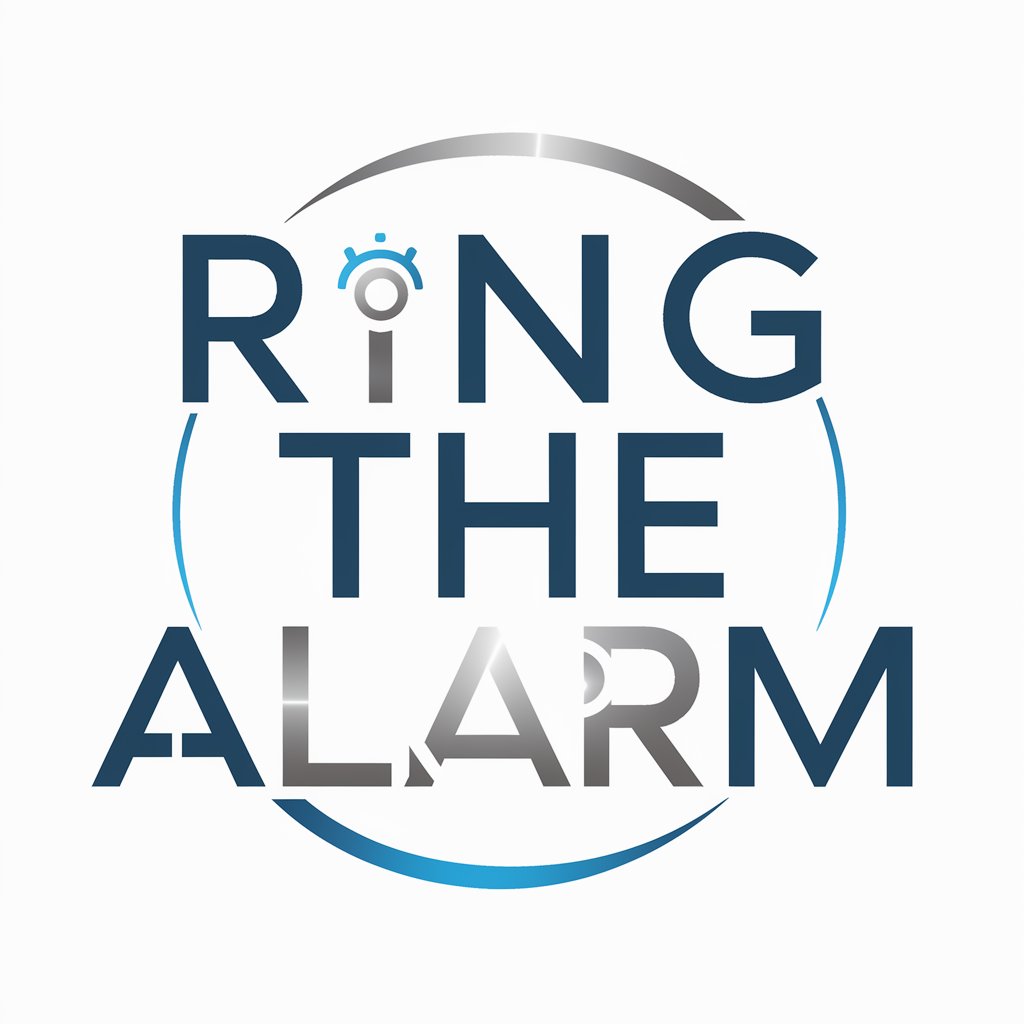 Ring The Alarm meaning? in GPT Store