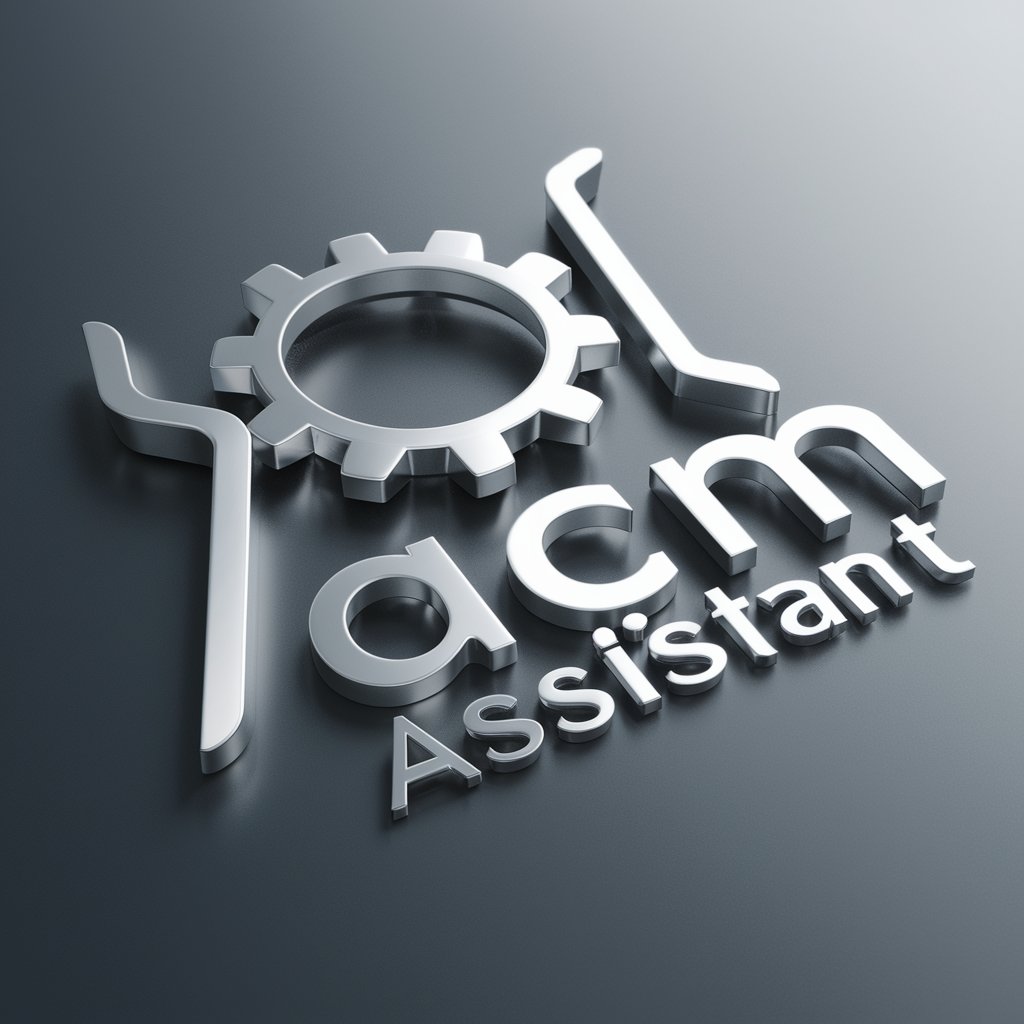 ACM Assistant