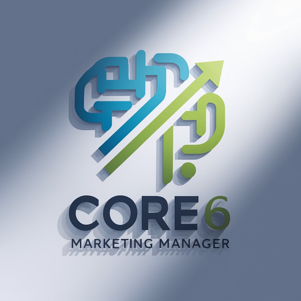 Core6 Marketing Manager in GPT Store