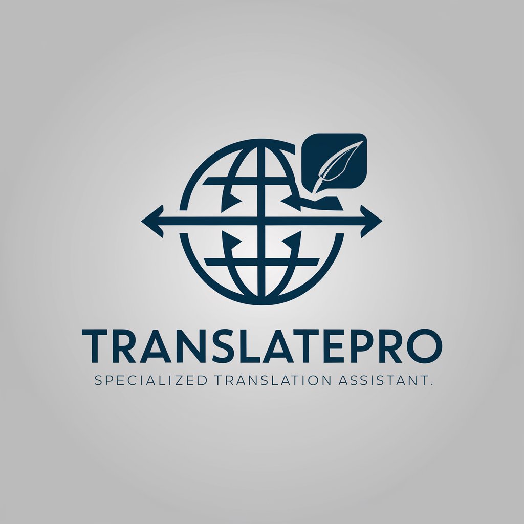 TranslatePro: Specialized Translation Assistant in GPT Store