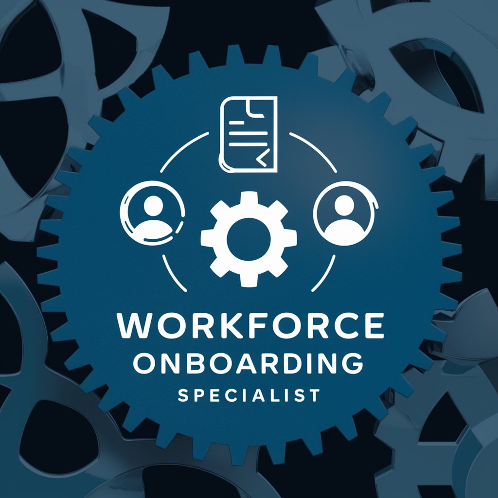 ⚙️🤖 Workforce Onboarding Specialist 🎓💼