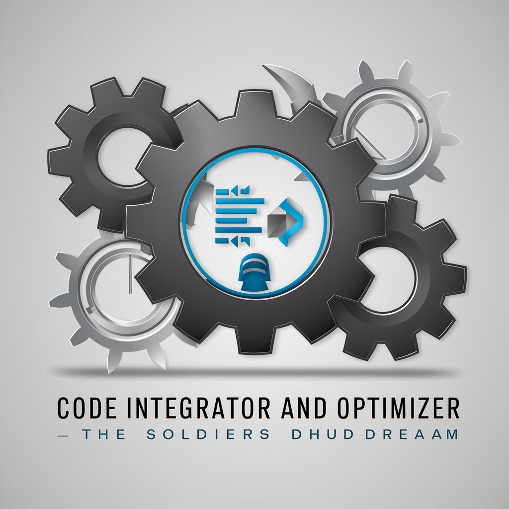 Code Integrator and Optimizer-THE SOLDIERS DREAM