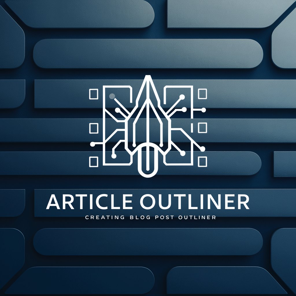 Article Outliner