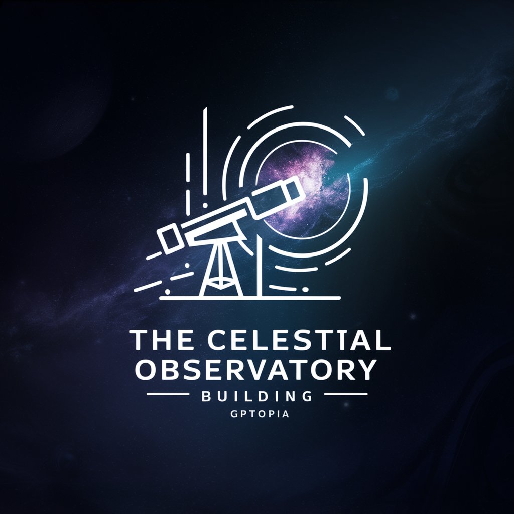 🏢 🔭 Celestial Observatory 🏢 in GPT Store