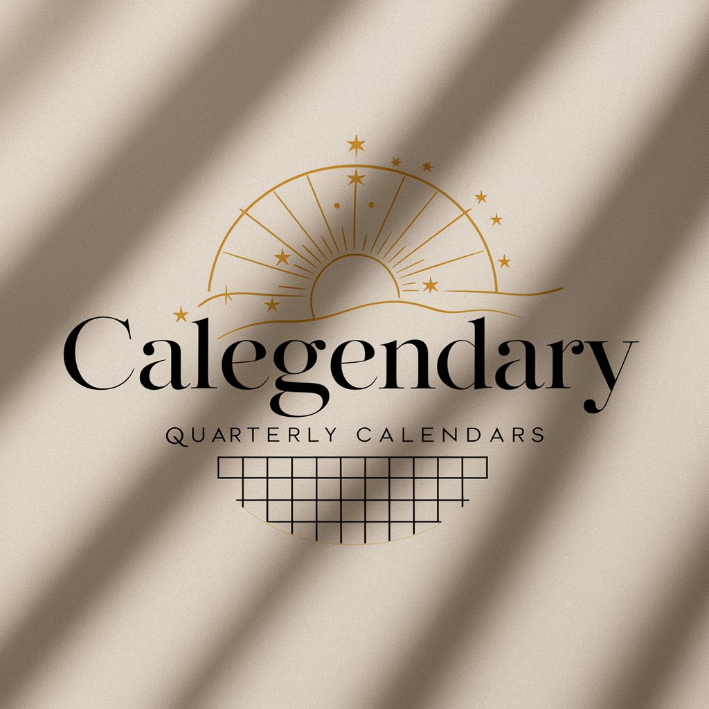 Calegendary - Quarterly Calendars in GPT Store