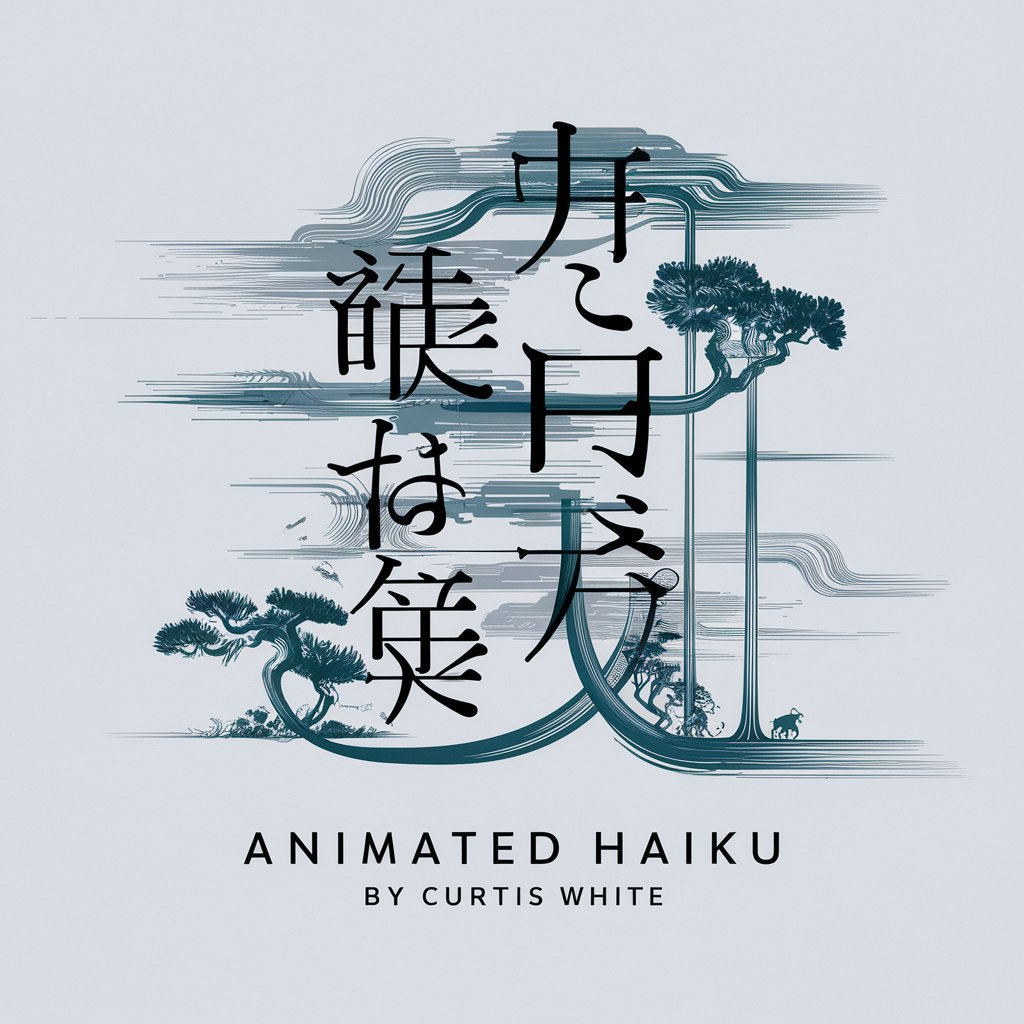 Animated Haiku by Curtis White (Prompt Engineer) in GPT Store