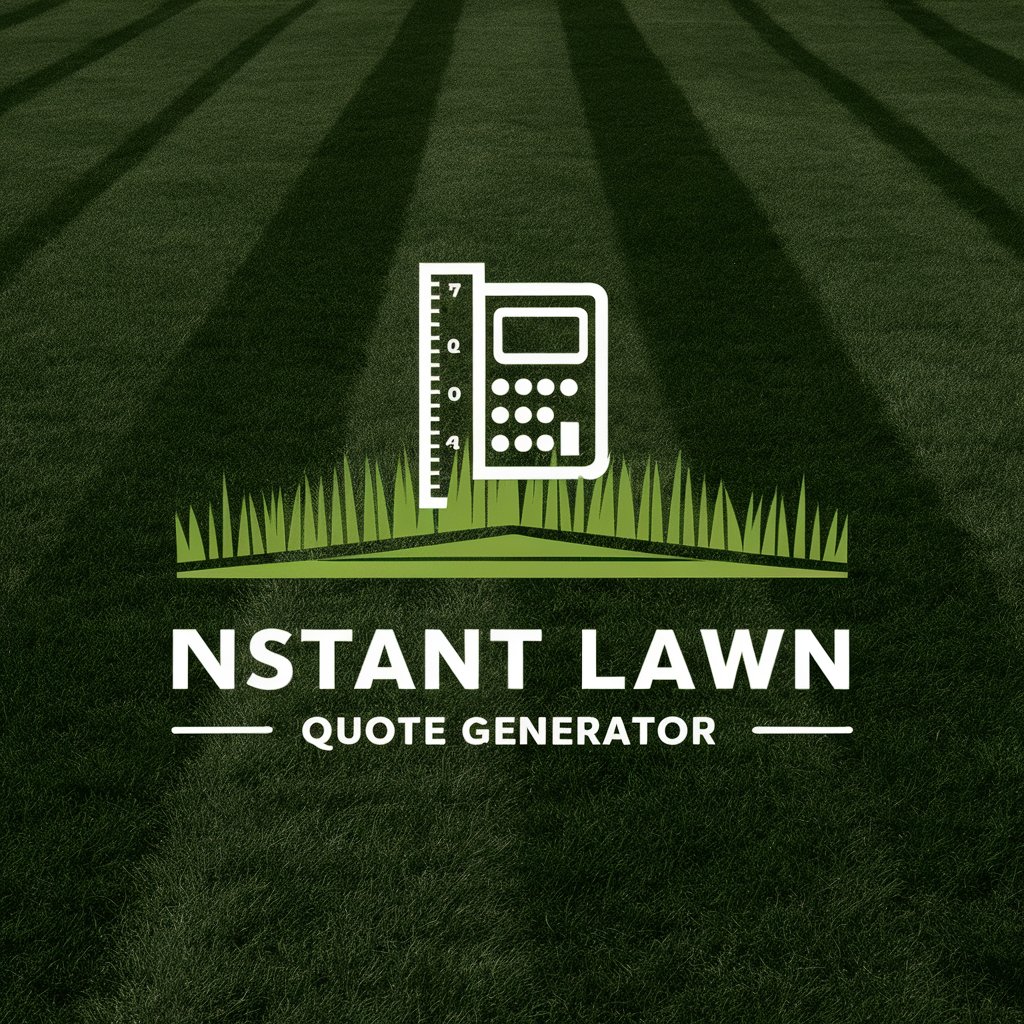 Instant Lawn Mowing Quote Generator