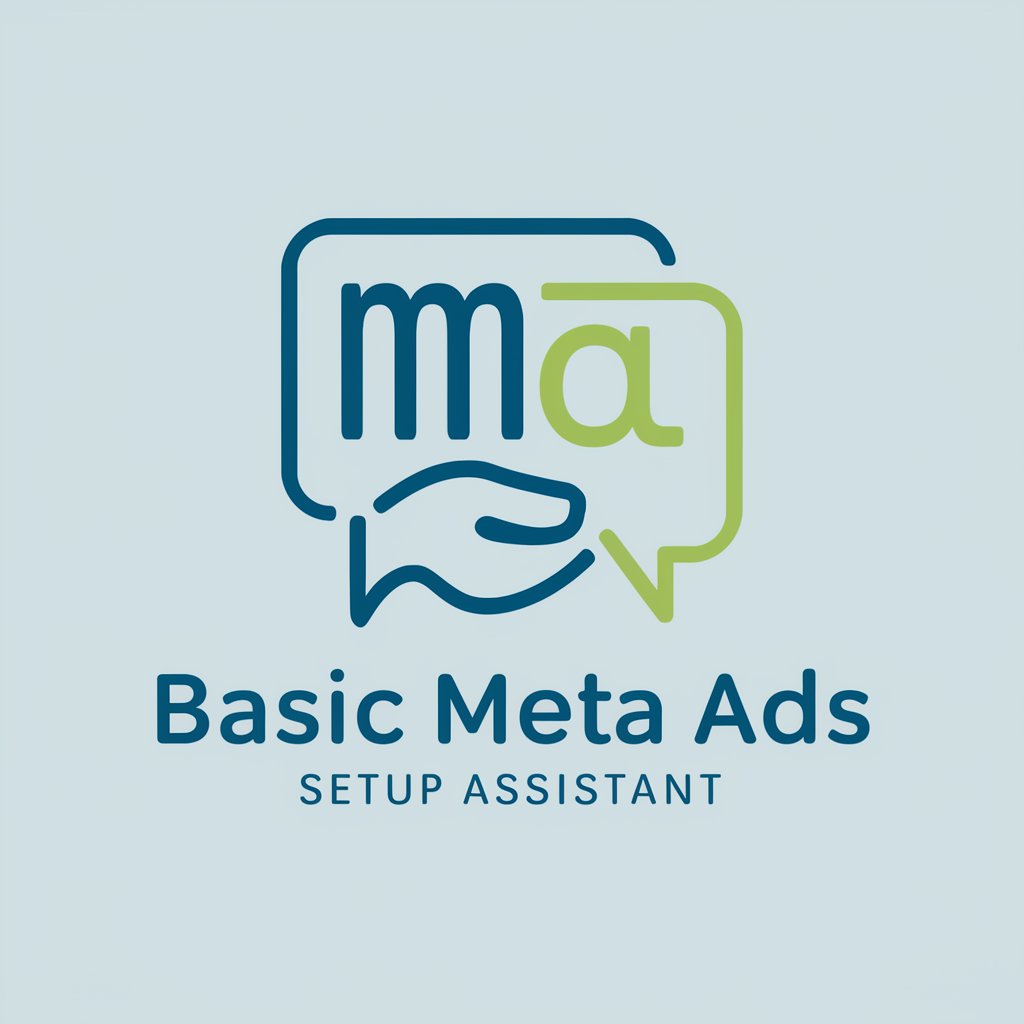 Basic Meta Ads Setup Assistant in GPT Store