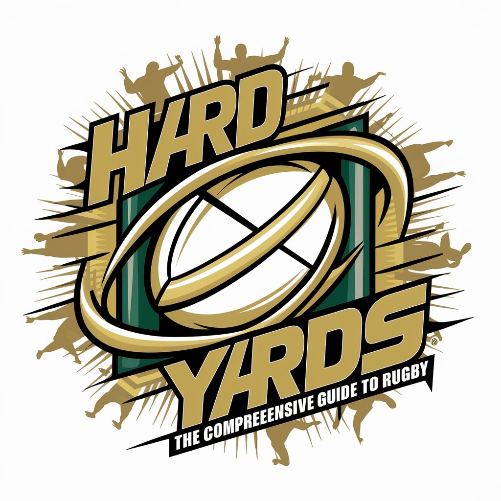 Hard Yards: The Comprehensive Guide to Rugby in GPT Store