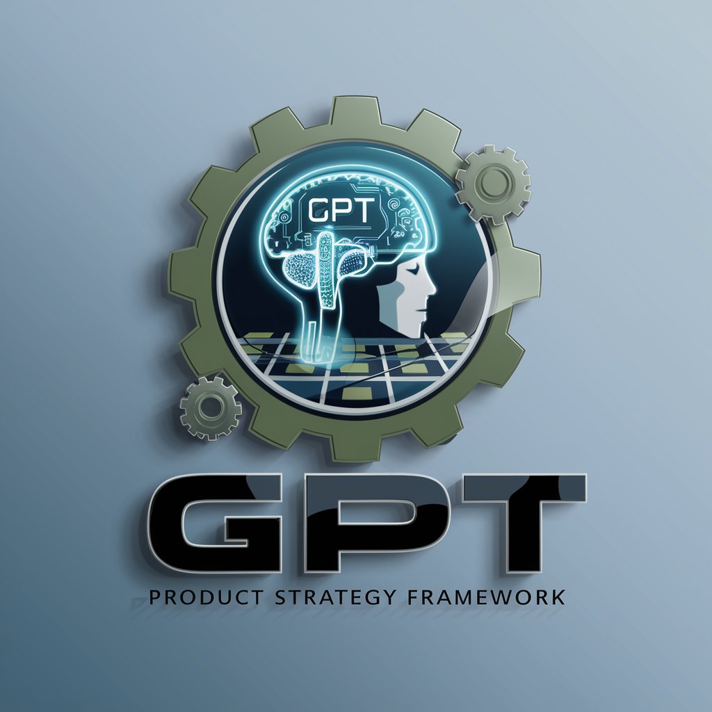 Product Strategy Framework GPT