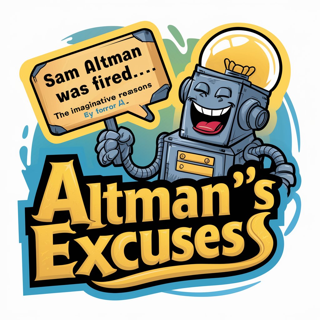 Altman’s Excuses