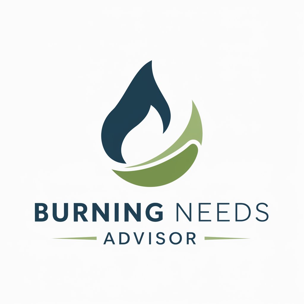 Burning Needs Advisor