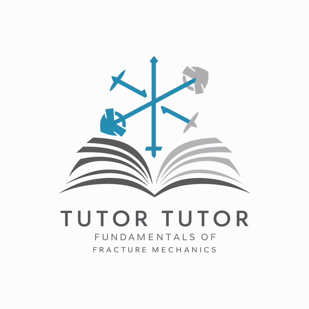 Fundamentals of Fracture Mechanics Tutor