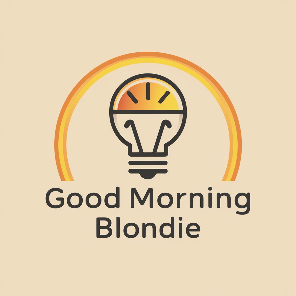 Good Morning Blondie meaning?