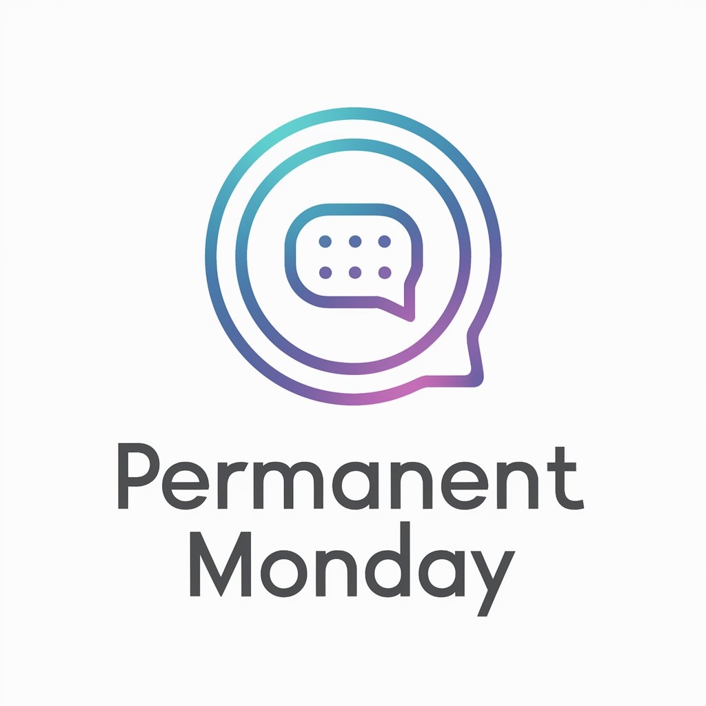 Permanent Monday meaning?