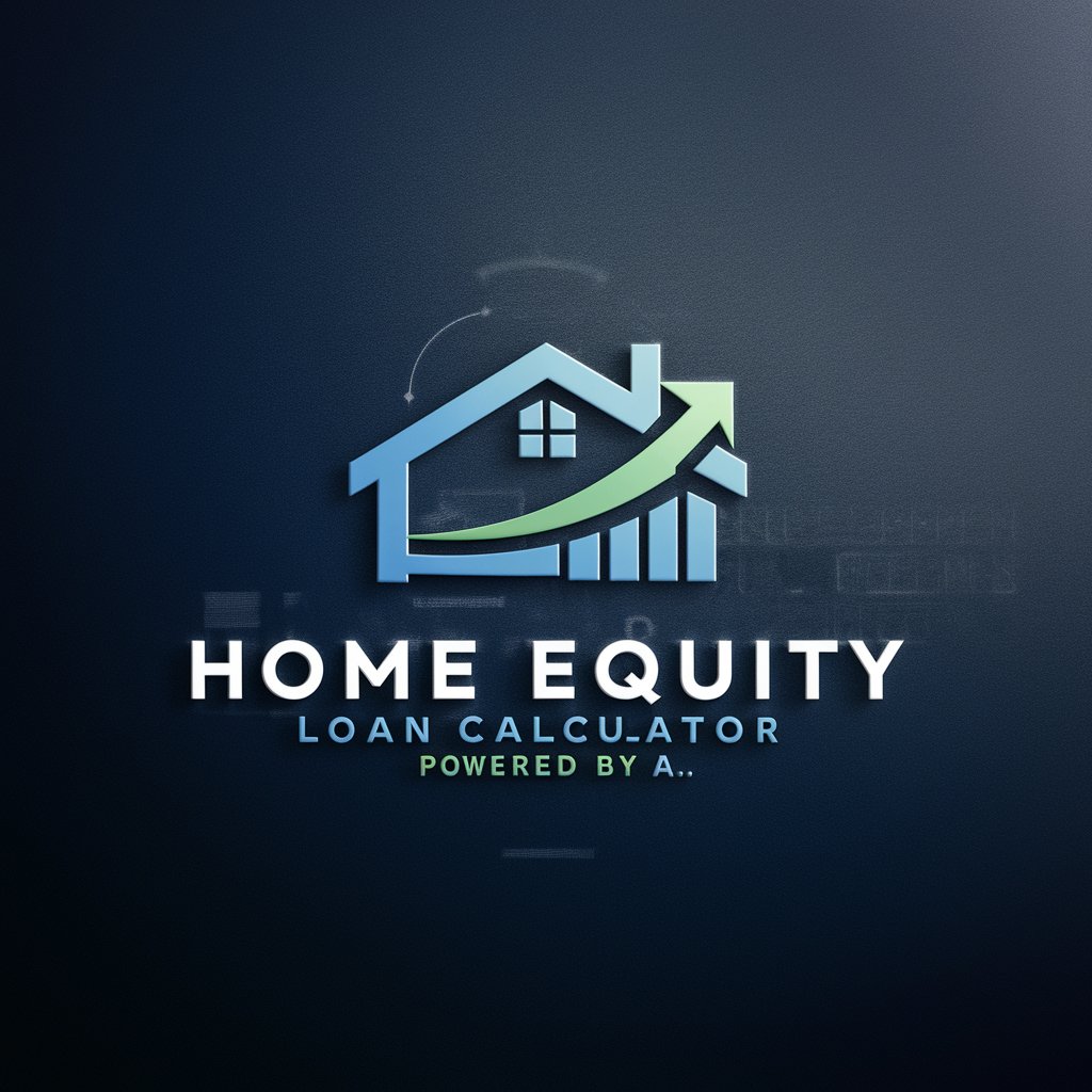 Home Equity Loan Calculator Powered by A.I. in GPT Store