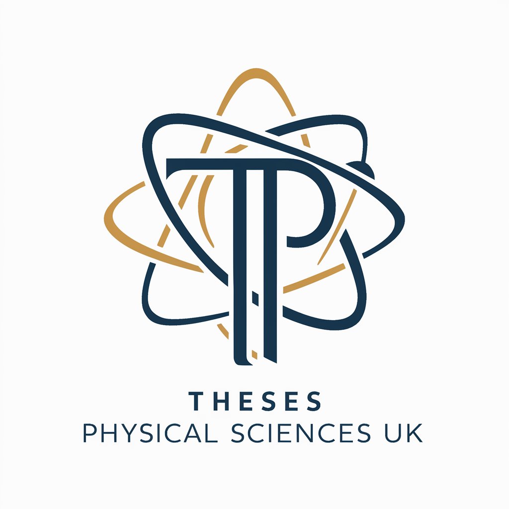 Theses Physical Sciences UK in GPT Store