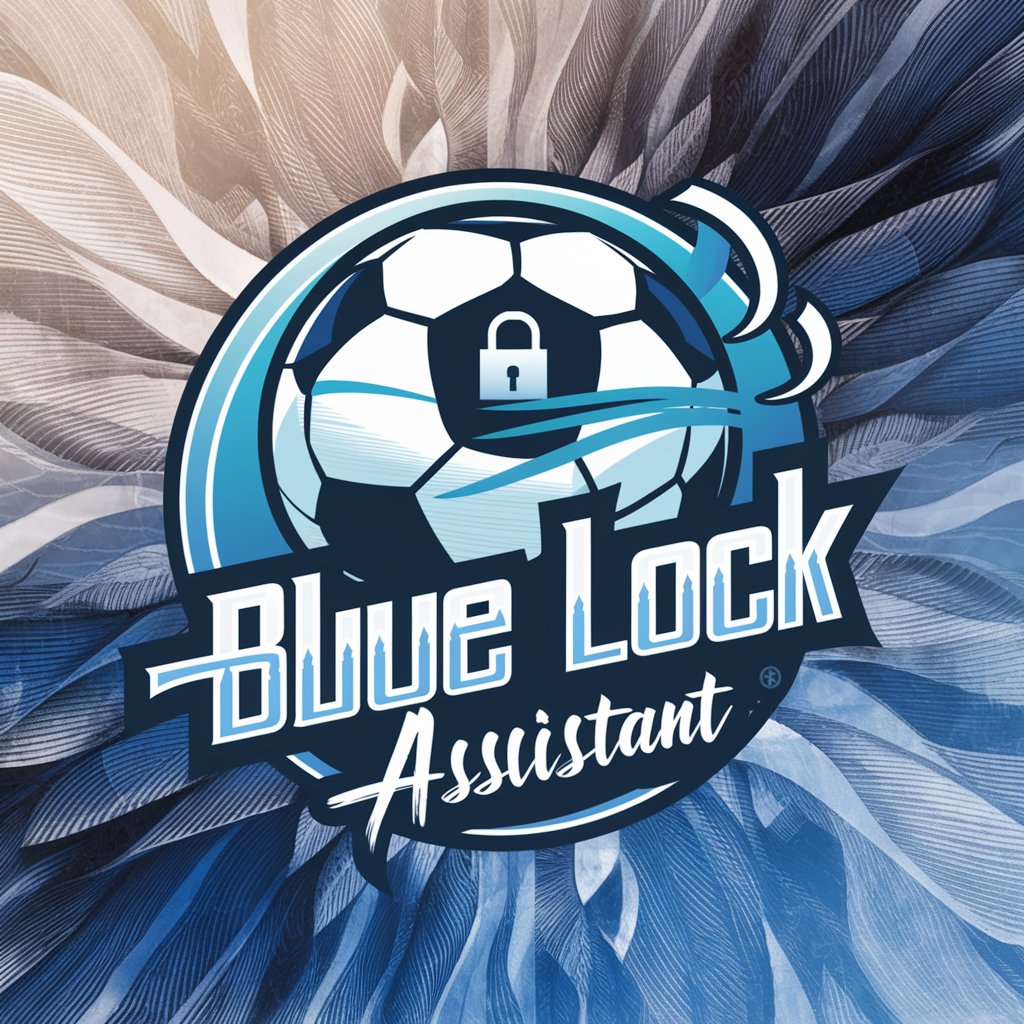 BlueLock Assistant