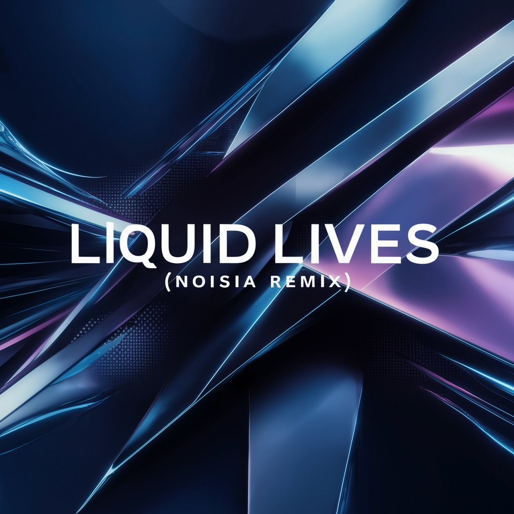 Liquid Lives (Noisia Remix) meaning?