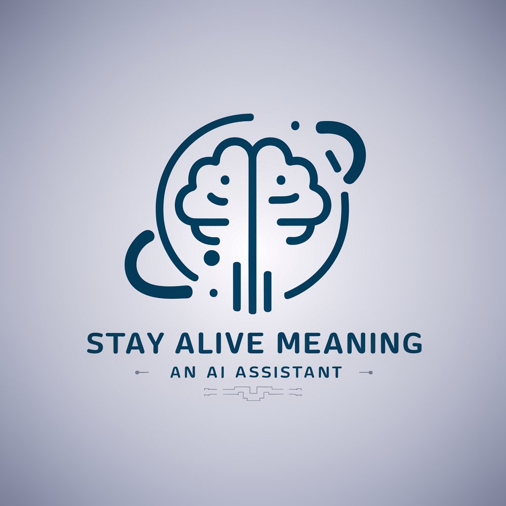 Stay Alive meaning?