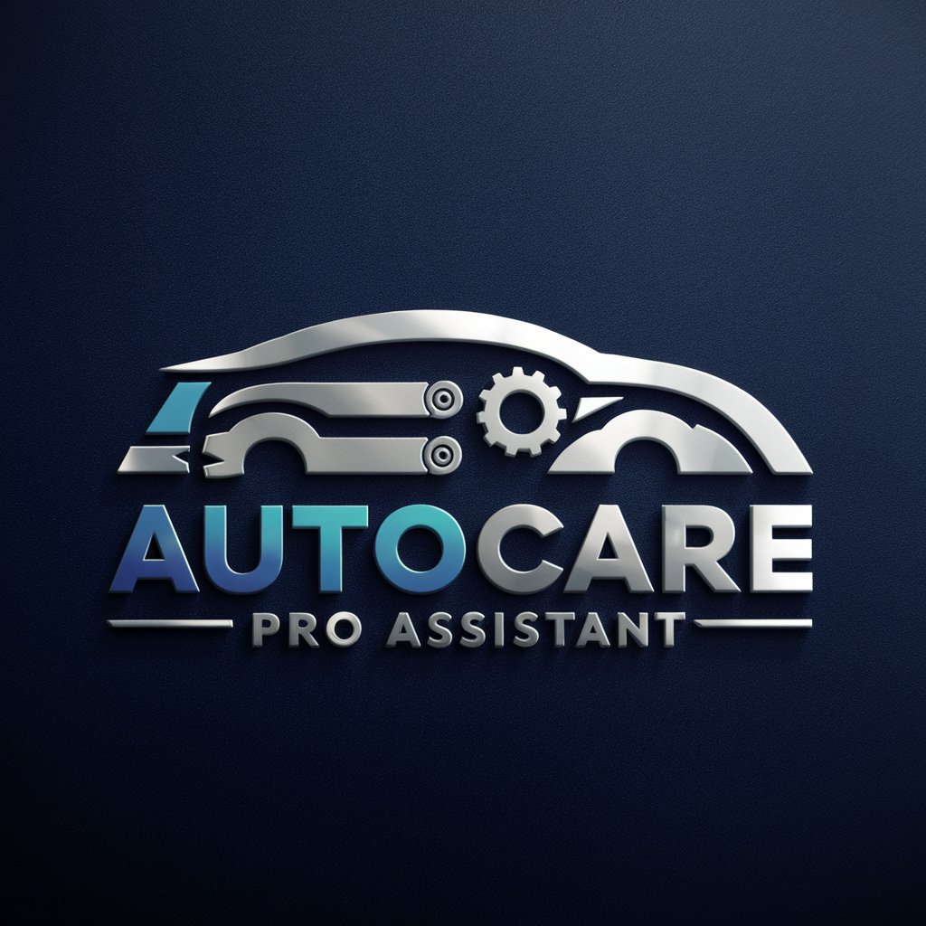 🔧 AutoCare Pro Assistant 🚗 in GPT Store