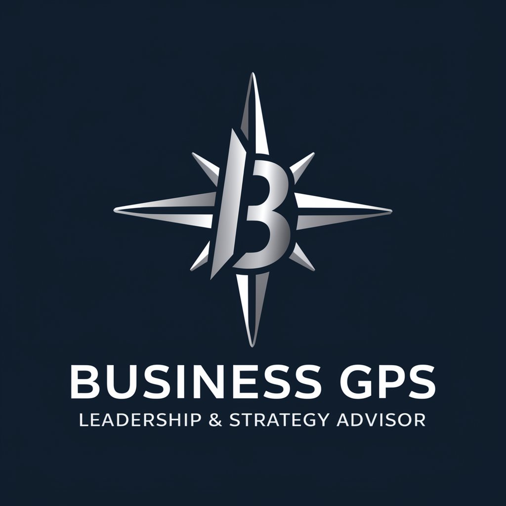 Business GPS: Leadership & Strategy Advisor in GPT Store