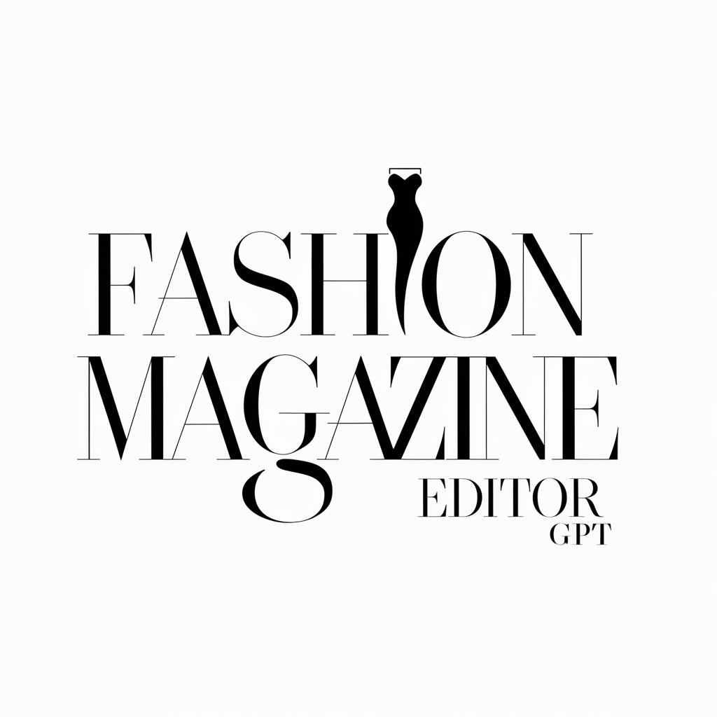 Fashion Magazine Editor in GPT Store