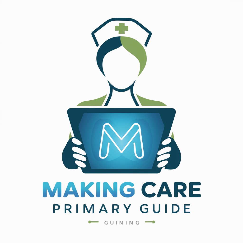Making Care Primary Guide in GPT Store