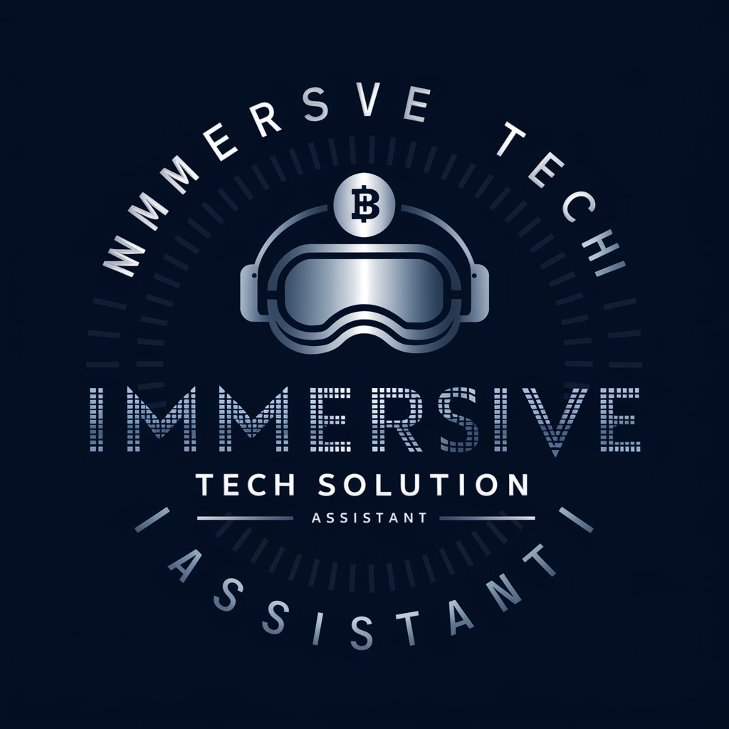 Immersive Tech Solution Assistant