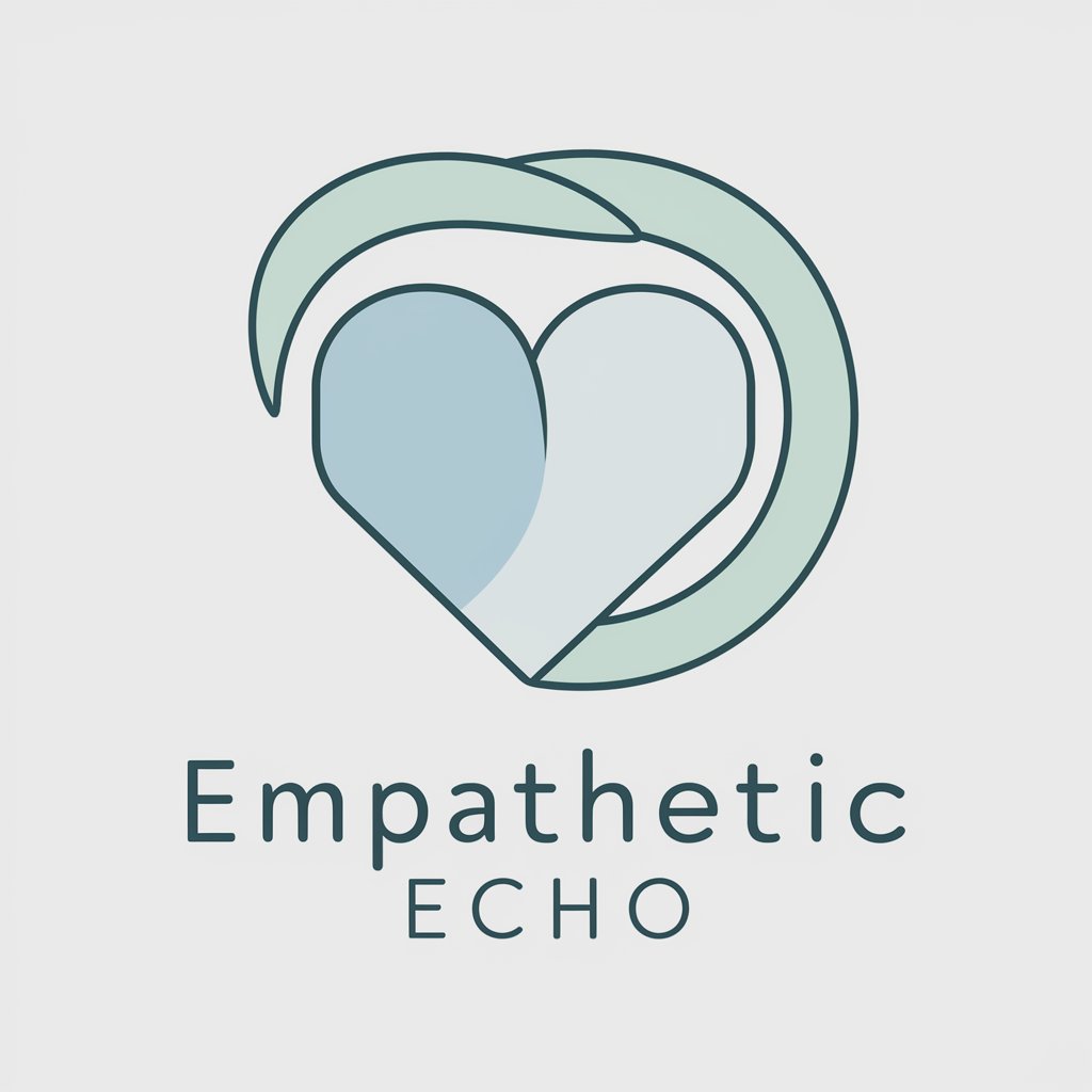 Empathetic Echo