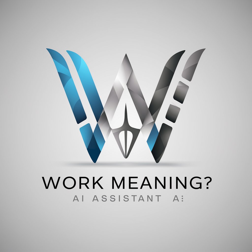 Work meaning?