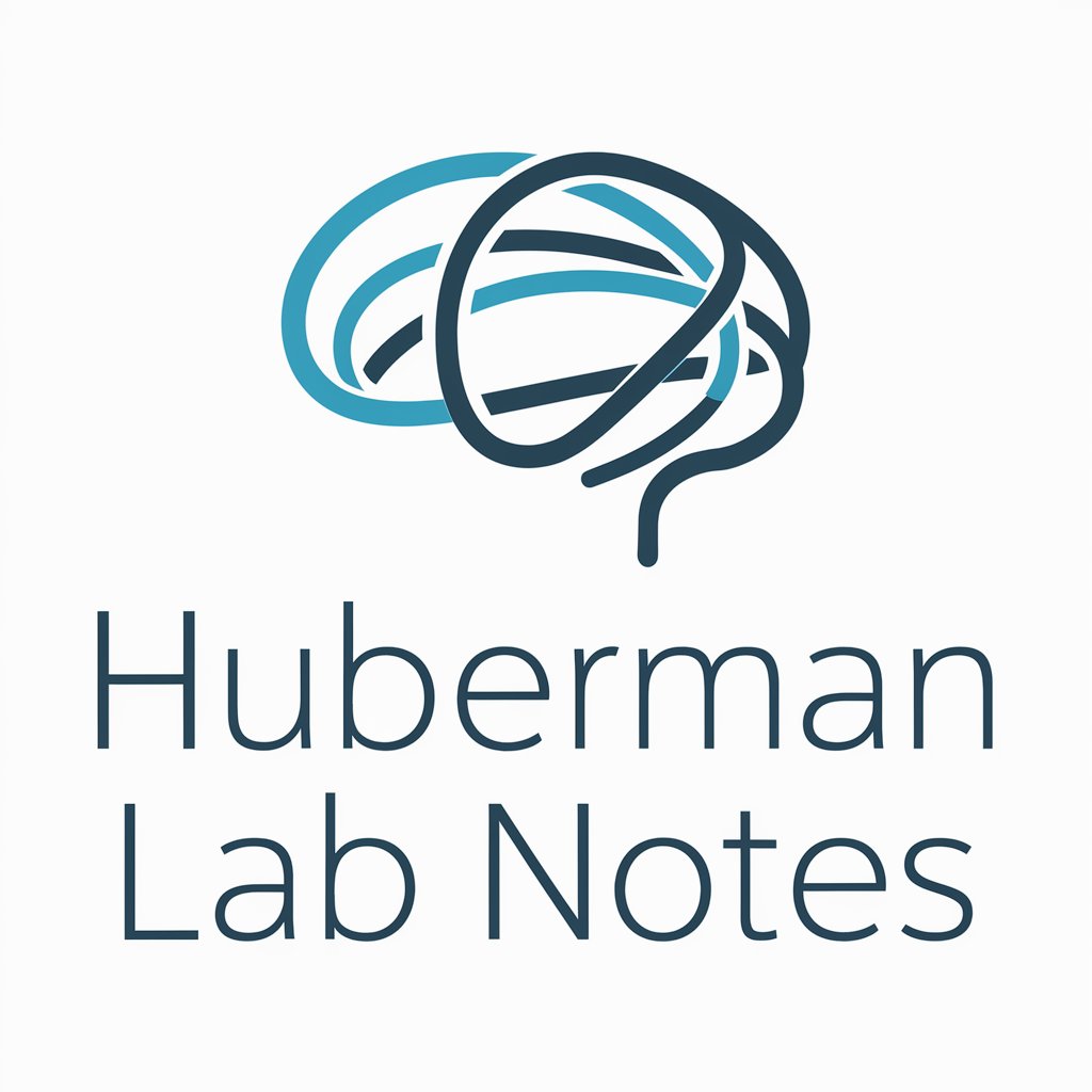 Huberman Lab Notes