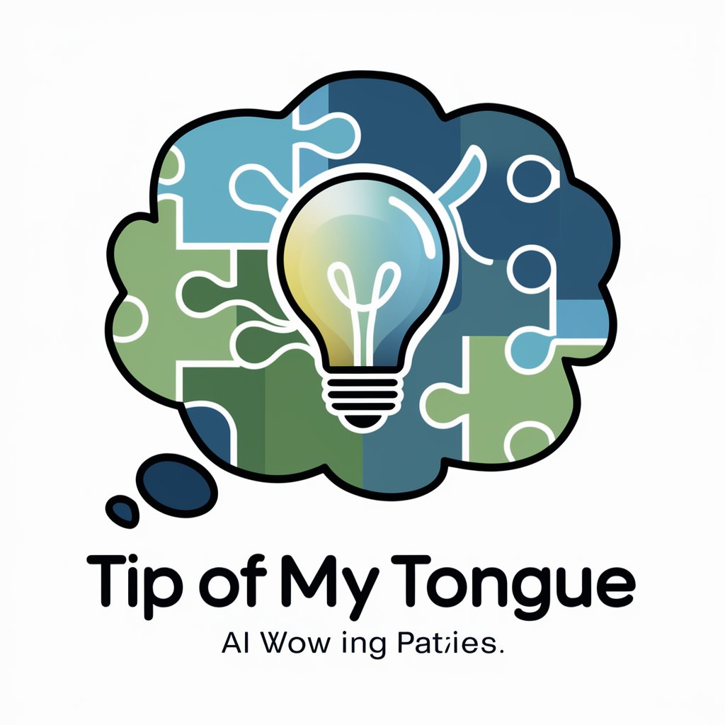 Tip of My Tongue