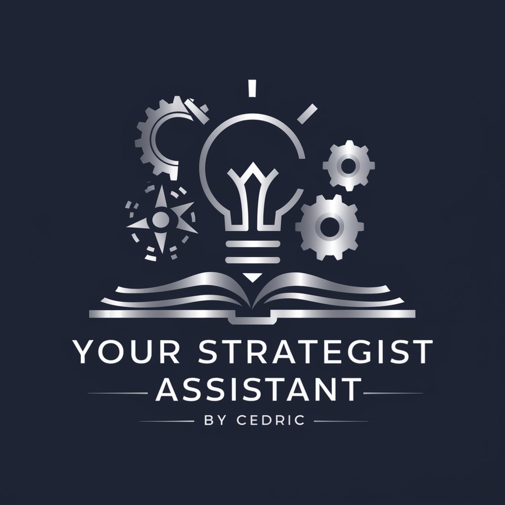 Your Strategist Assistant - By Cedric