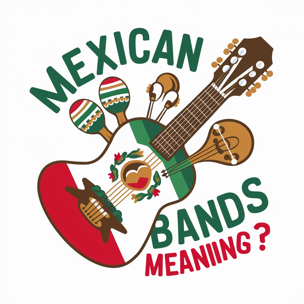 Mexican Bands meaning?