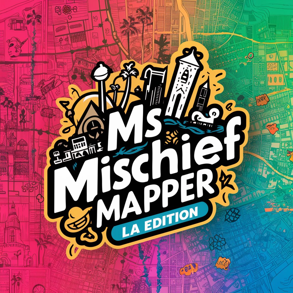 Ms. Mischief Mapper LA Edition in GPT Store