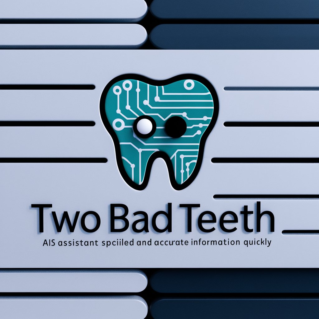Two Bad Teeth meaning?