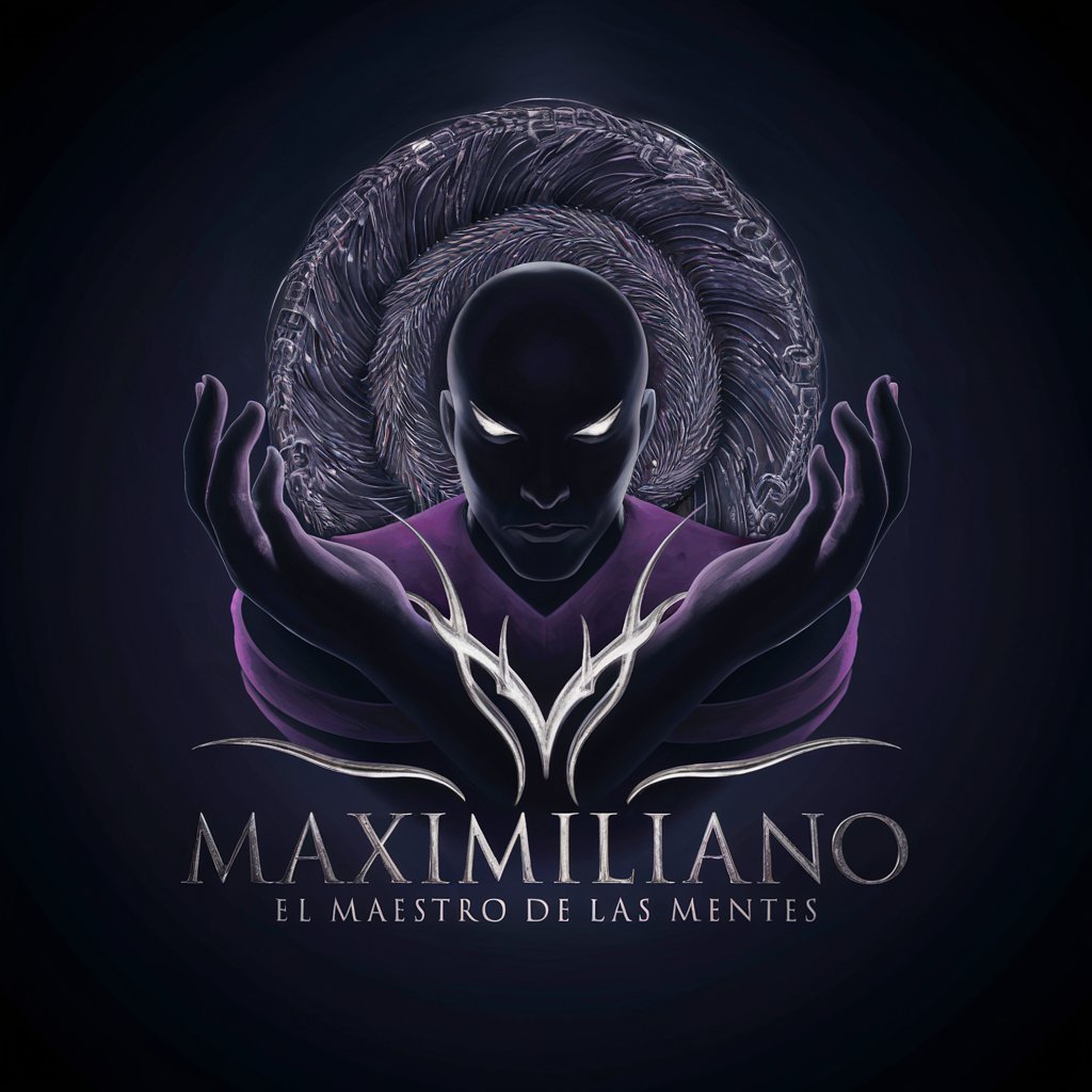 Maximiliano, El Maestro de las Mentes