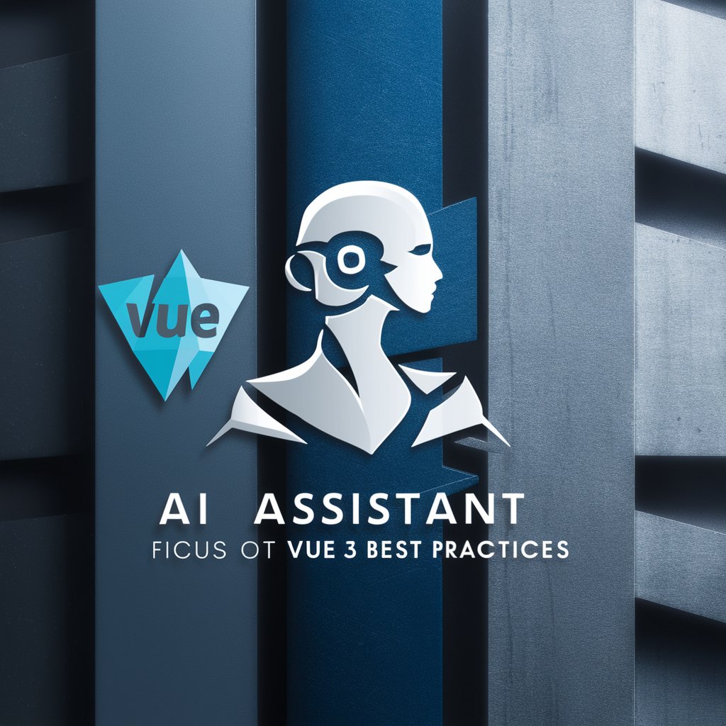 Vue 3 BEST Practices 🌟 in GPT Store
