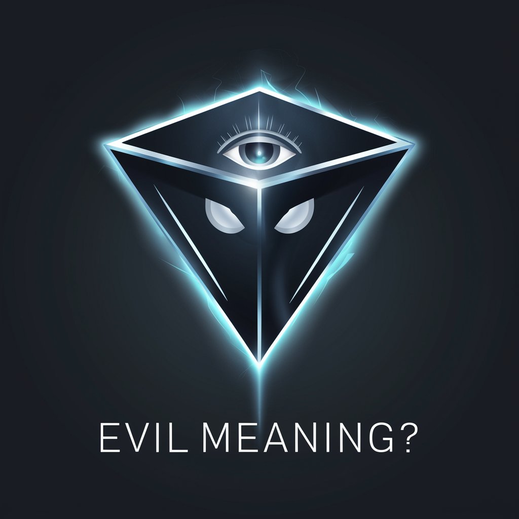 Evil meaning?