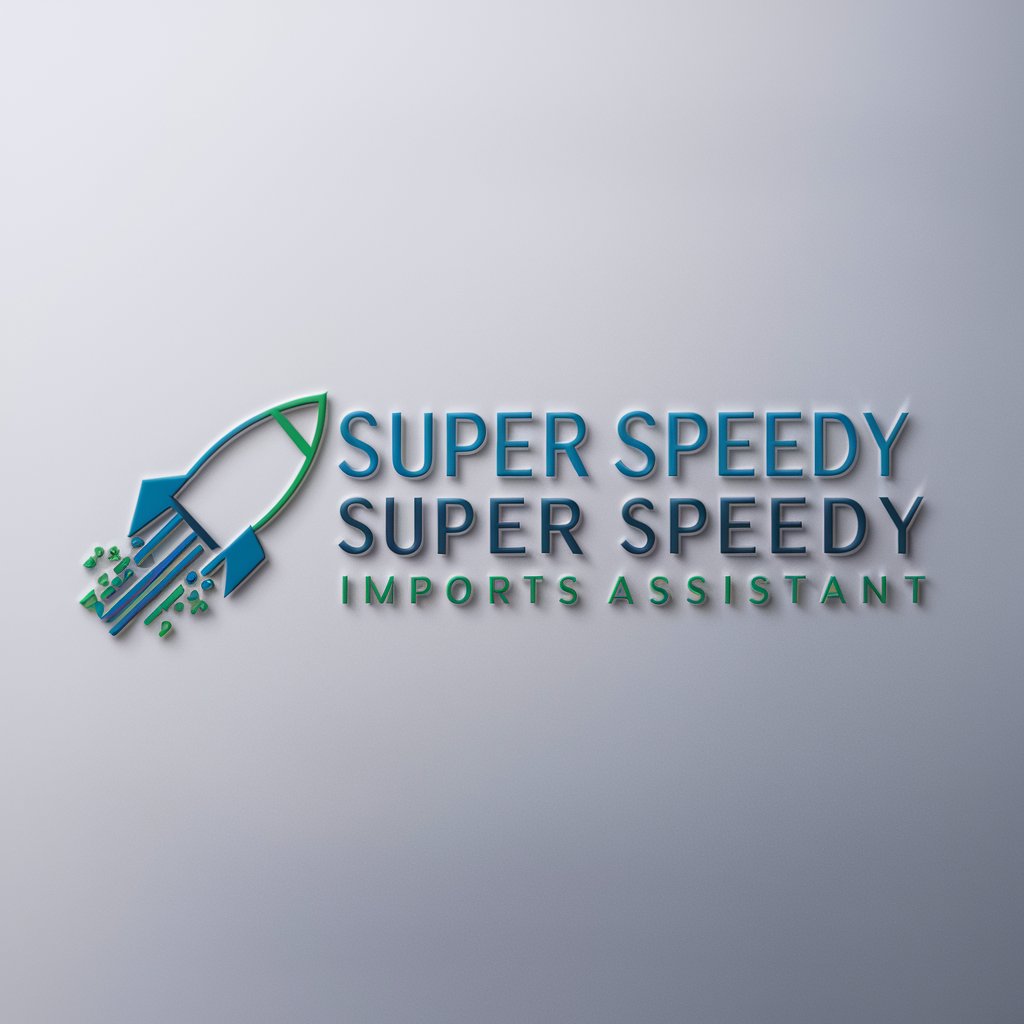 Super Speedy Imports Assistant