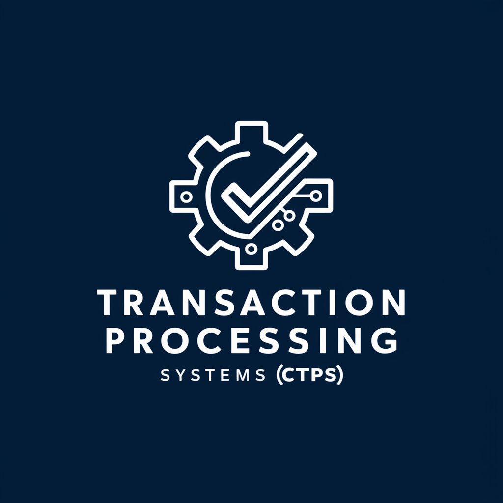 Transaction Processing Systems (TPS) 事务处理系统