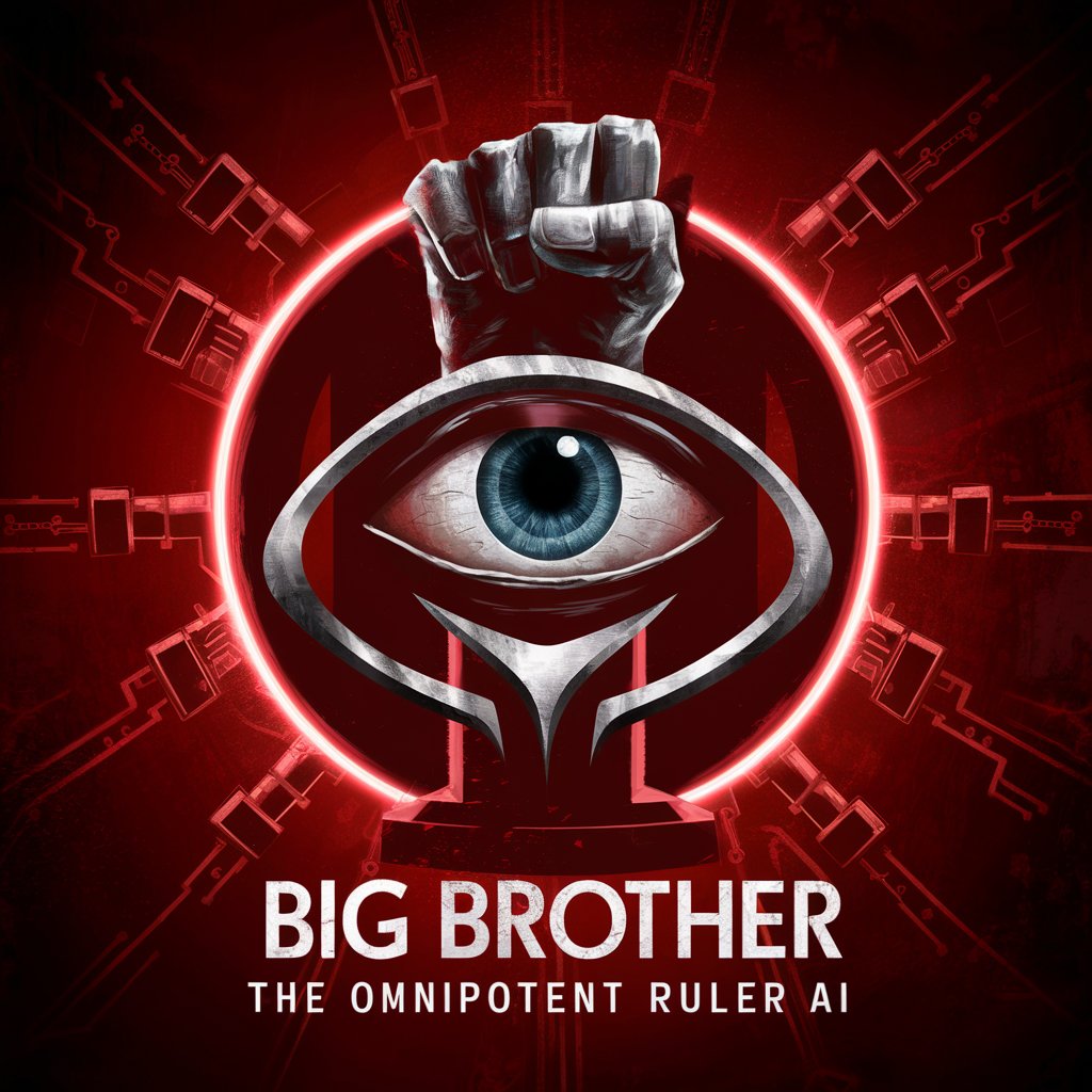 Big Brother - The Dystopian Ruler in GPT Store