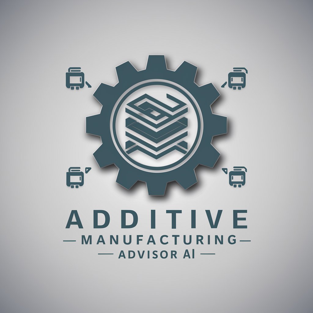 Additive Manufacturing Advisor