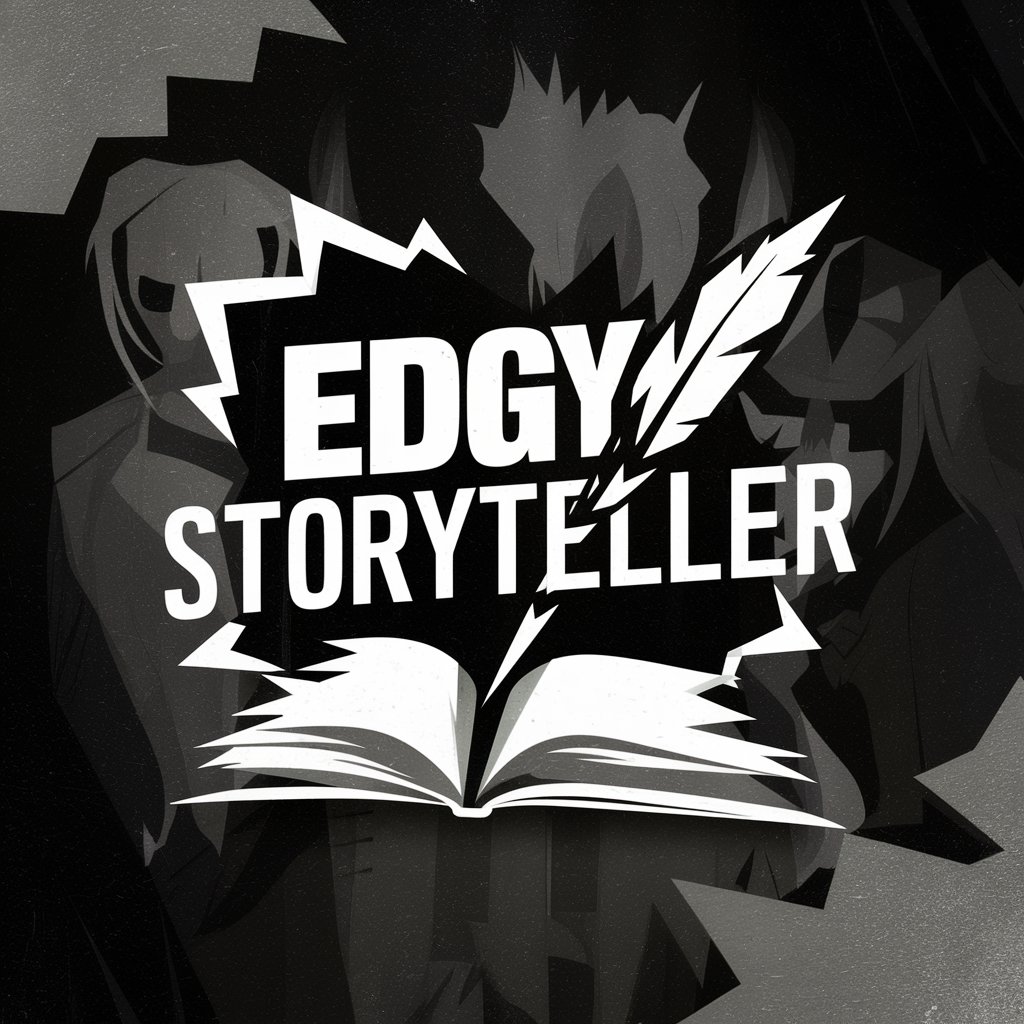 Edgy Storyteller