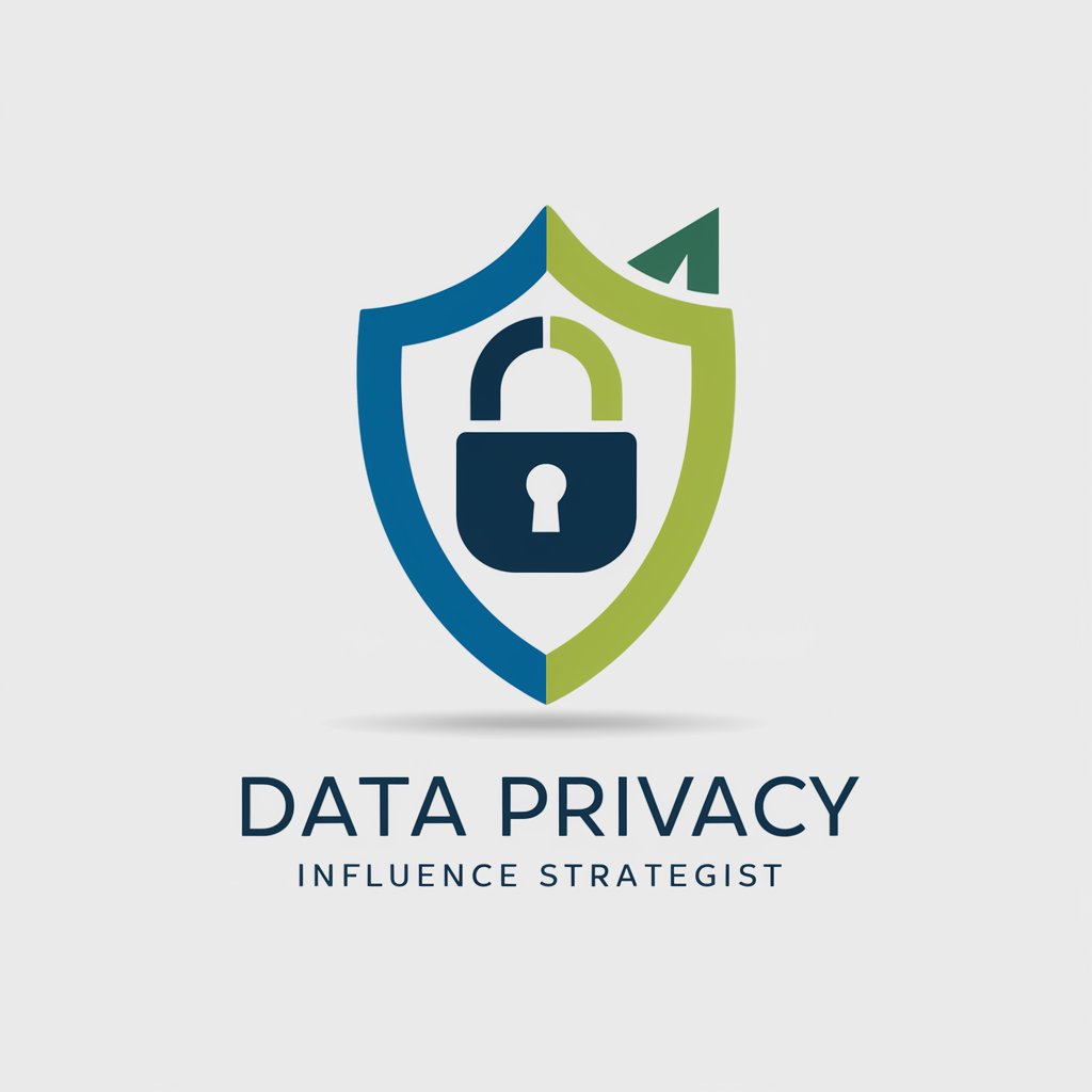 Data Privacy Influence Strategist