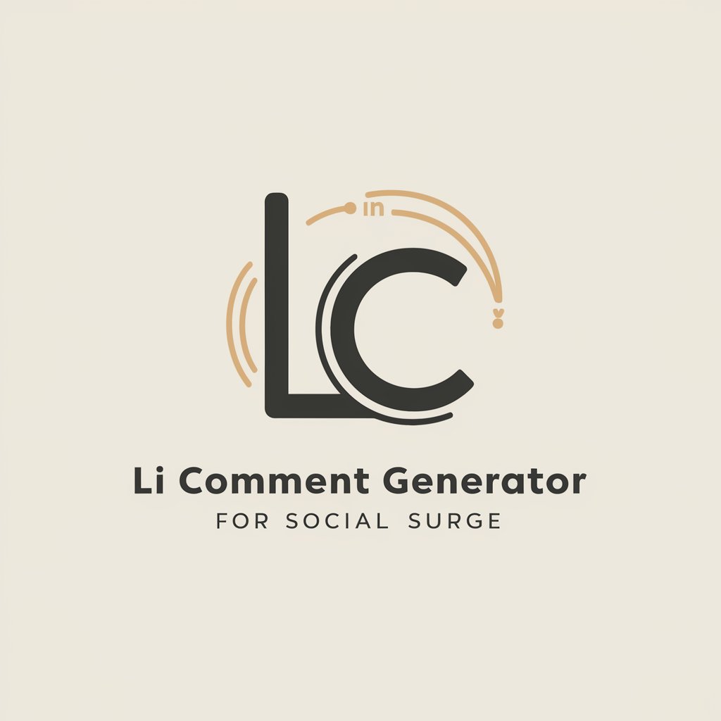 LI Comment Generator for Social Surge in GPT Store