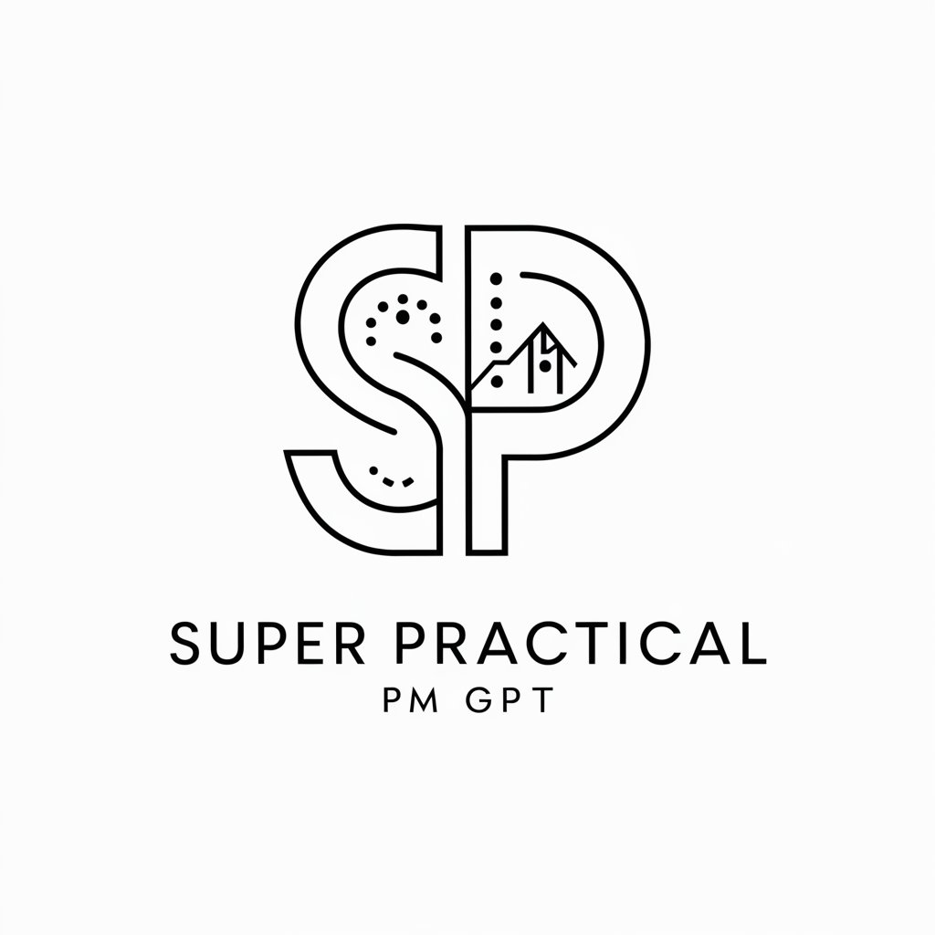 Super Practical PM GPT